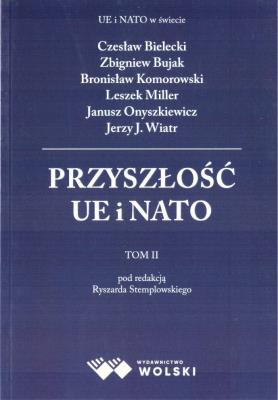 Okładka książki Przyszłość UE i NATO T.2