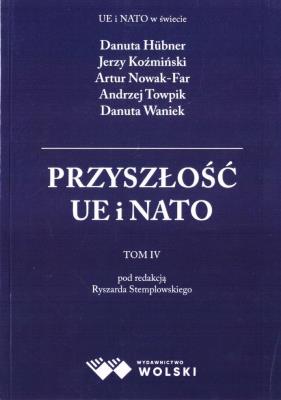 Okładka książki Przyszłość UE i Nato T.4