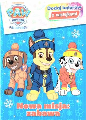 Psi Patrol. Nowa misja: zabawa. Autor:   Praca zbiorowa. SmakLiter.pl Okładka książki Psi Patrol. Nowa misja: zabawa