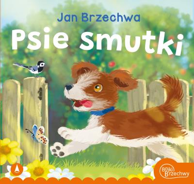 Psie smutki. Autor: Jan Brzechwa, Kazimierz Wasilewski. SmakLiter.pl Okładka książki Psie smutki