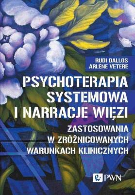 Okładka książki Psychoterapia systemowa i narracje więzi