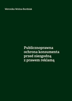 Okładka książki Publicznoprawna ochrona konsumenta...