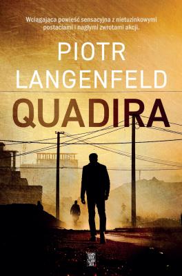 Quadira. Autor: Piotr Langenfeld. SmakLiter.pl Okładka książki Quadira