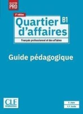 Okładka książki Quartier d'affaires 2ed. Przewodnik metodyczny B1