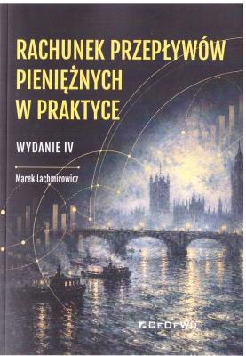 Okładka książki Rachunek przepływów pieniężnych w praktyce w.4
