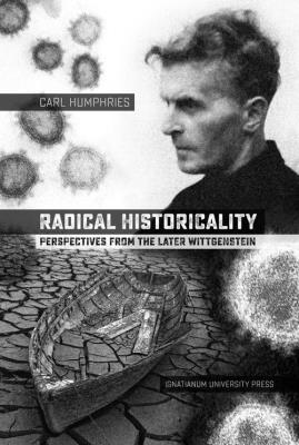Radical Historicality. Autor: Humphries Carl. SmakLiter.pl Okładka książki Radical Historicality
