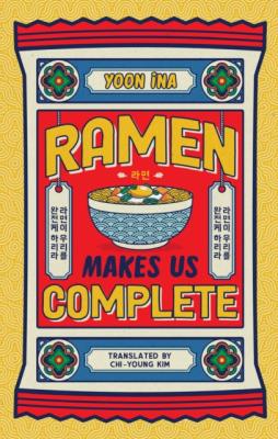 Okładka książki Ramen Makes us Complete