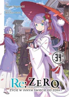 Re: Zero- Życie w innym świecie od zera 34 Light Novel. Tom 34. Autor: Nagatsuki Tappei. SmakLiter.pl Okładka książki Re: Zero- Życie w innym świecie od zera 34 Light Novel. Tom 34