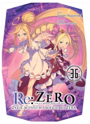 Okładka książki Re: Zero. Życie w innym świecie od zera. Light Novel. Tom 36