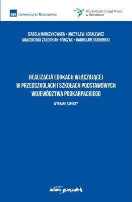Okładka książki Realizacja edukacji włączającej w przedszkolach...