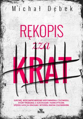 Okładka książki Rękopis zza krat