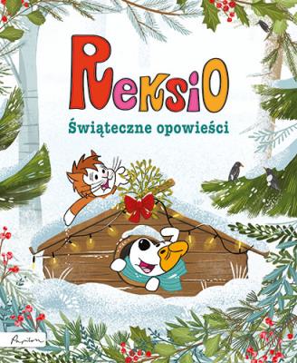 Okładka książki Reksio. Świąteczne opowieści