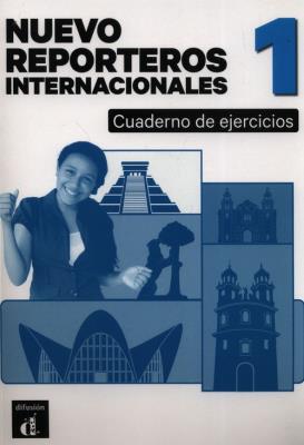 Reporteros Internacionales Nuevo 1 Ćwiczenia ucznia Język hiszpański dla młodzieży Poziom A1. Autor: Dominguez Carolina, Garrido Pablo. SmakLiter.pl Okładka książki Reporteros Internacionales Nuevo 1 Ćwiczenia ucznia Język hiszpański dla młodzieży Poziom A1
