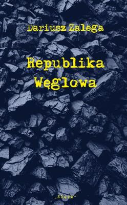 Okładka książki Republika Węglowa