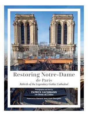 Okładka książki Restoring Notre-Dame de Paris