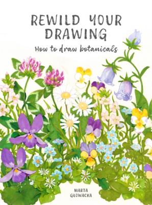 Okładka książki Rewild Your Drawing