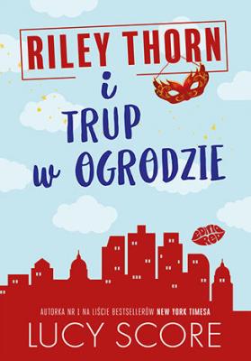 Okładka książki Riley Thorn i trup w ogrodzie