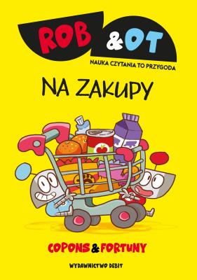 Okładka książki Rob & Ot. Na zakupy Tom 6