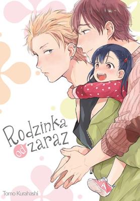 Rodzinka od zaraz. Autor: Tomo Kurahashi. SmakLiter.pl Okładka książki Rodzinka od zaraz