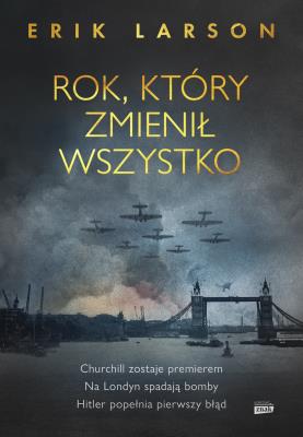 Okładka książki Rok, który zmienił wszystko