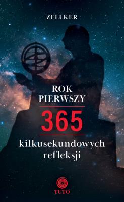 Okładka książki Rok pierwszy. 365 kilkusekundowych refleksji