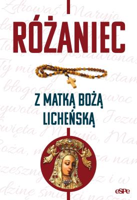 Okładka książki Różaniec z Matką Boża Licheńską