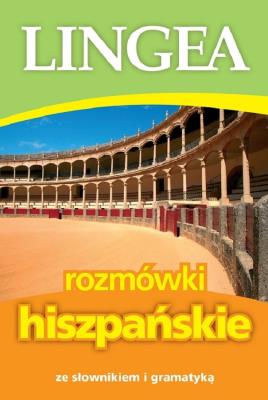 Rozmówki hiszpańskie ze słownikiem i gramatyką wyd. 2025. Autor: Opracowanie zbiorowe. SmakLiter.pl Okładka książki Rozmówki hiszpańskie ze słownikiem i gramatyką wyd. 2025