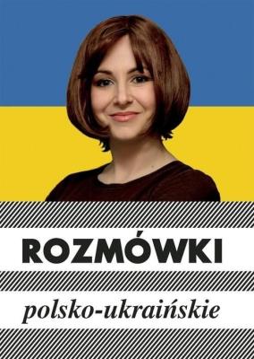 Rozmówki polsko-ukraińskie w.4. Autor: Michalska Urszula. SmakLiter.pl Okładka książki Rozmówki polsko-ukraińskie w.4