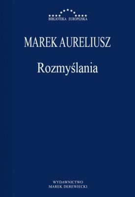 Rozmyślania. Autor: Marek Aureliusz. SmakLiter.pl Okładka książki Rozmyślania