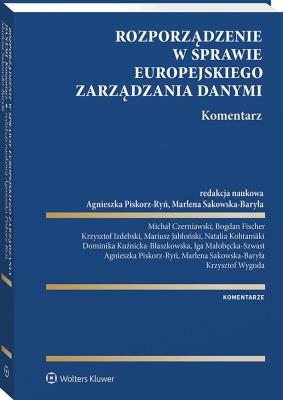 Okładka książki Rozporządzenie w sprawie europejskiego zarządzania danymi. Komentarz