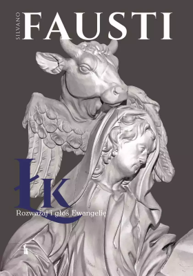 Rozważaj i głoś Ewangelię wg św. Łukasza w.3. Autor: Fausti Silvano. SmakLiter.pl Okładka książki Rozważaj i głoś Ewangelię wg św. Łukasza w.3