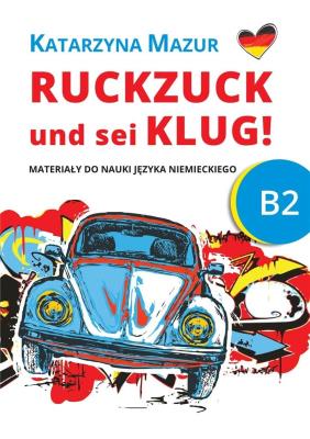 Okładka książki Ruckzuck und sei klug! B2