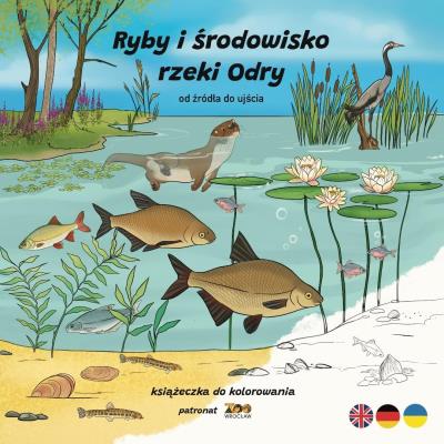 Okładka książki Ryby i środowisko rzeki Odry. Od źródła do ujścia