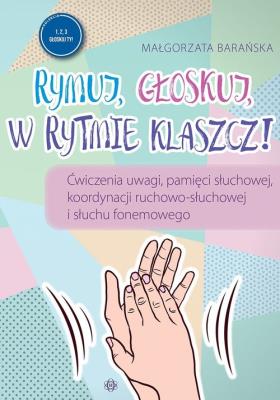 Okładka książki Rymuj, głoskuj, w rytmie klaszcz!
