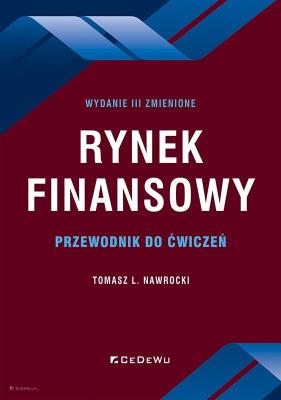 Okładka książki Rynek finansowy. Przewodnik do ćwiczeń w.3 zmienione