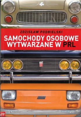 Okładka książki Samochody osobowe wytwarzane w PRL