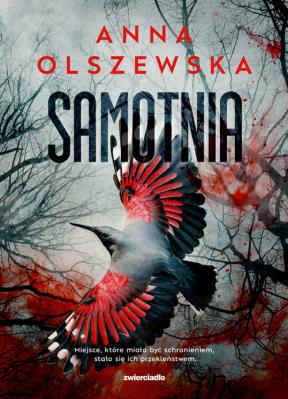 Samotnia. Autor: Anna Olszewska. SmakLiter.pl Okładka książki Samotnia