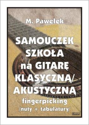Okładka książki Samouczek. Szkoła na gitarę klasyczną/akustyczną..