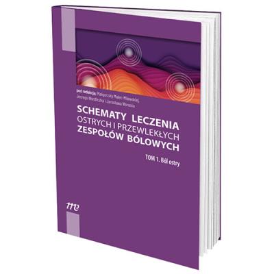 Okładka książki Schematy leczenia ostrych i przewlekłych... T.1