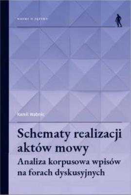 Schematy realizacji aktów mowy. Autor: Kamil Wabnic. SmakLiter.pl Okładka książki Schematy realizacji aktów mowy