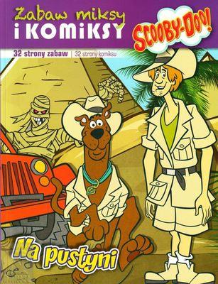 Okładka książki Scooby-Doo! Komiksy i zabaw .. 1 Na pustyni