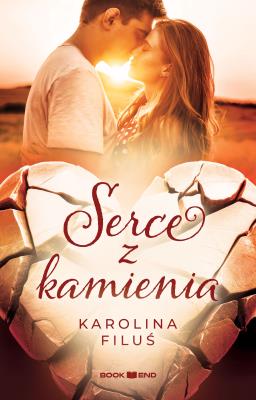 Serce z kamienia. Autor: Filuś Karolina. SmakLiter.pl Okładka książki Serce z kamienia