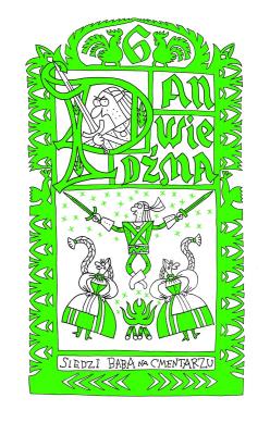 Okładka książki Siedzi baba na cmentarzu. Pan Wiedźma. Tom 6