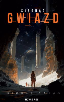 Okładka książki Sięgnąć gwiazd