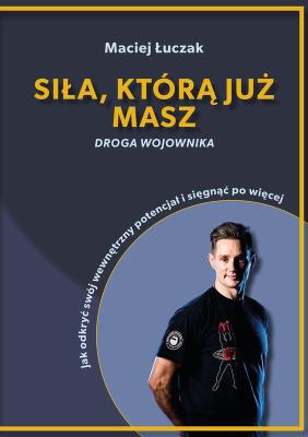 Okładka książki Siła, którą już masz