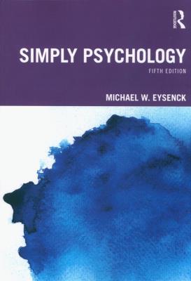 Simply Psychology. Autor: Eysenck Michael W.. SmakLiter.pl Okładka książki Simply Psychology