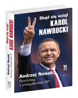 Okładka książki Skąd się wziął Karol Nawrocki