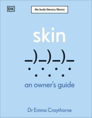 Okładka książki Skin. An Owner's Guide