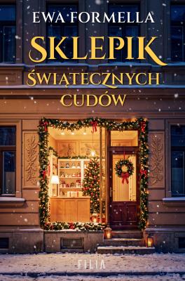 Okładka książki Sklepik świątecznych cudów