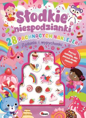 Okładka książki Słodkie niespodzianki. 28 pachnących naklejek